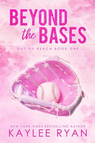 Beyond the Bases - Kaylee Ryan · 2023