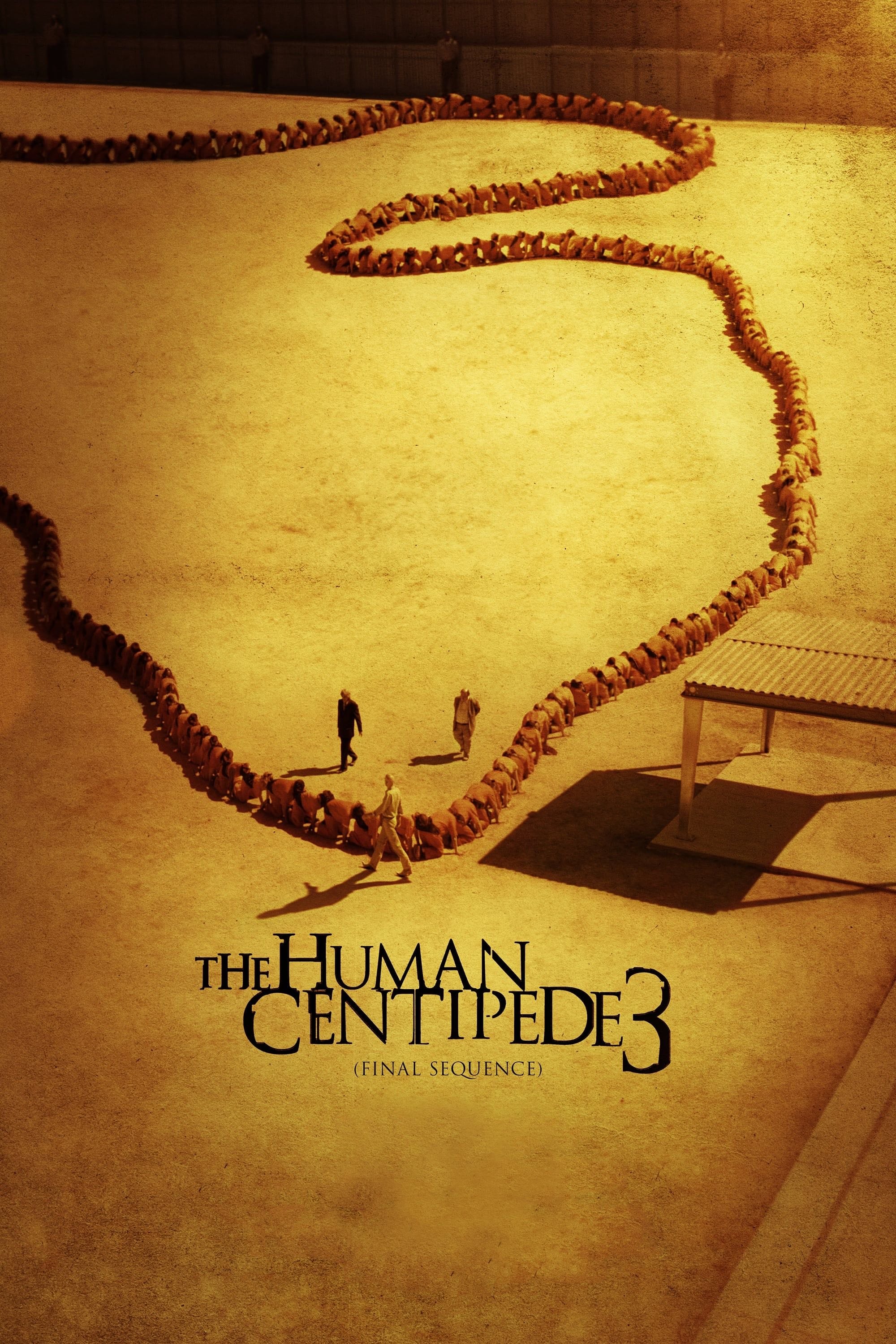 The Human Centipede 3 (Final Sequence) - Tom Six · 2015
