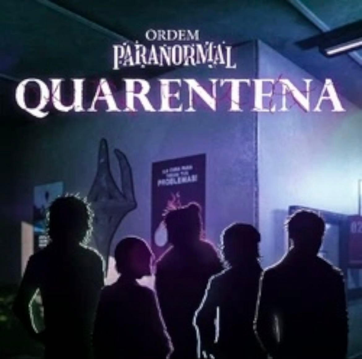 Ordem Paranormal: Quarantena - (2023)