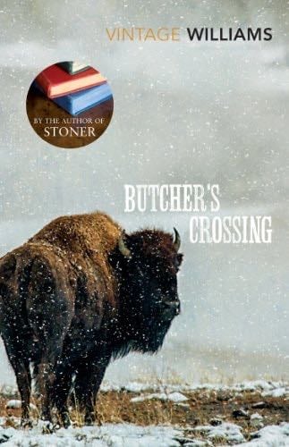 Butchers Crossing - John Williams · 2014