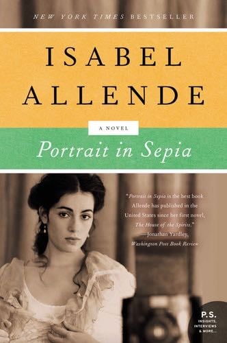 Portrait in Sepia: A Novel - Isabel Allende · 2014