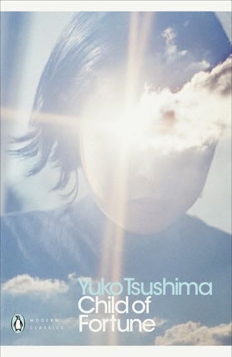 Child of Fortune - Yuko Tsushima · 2018