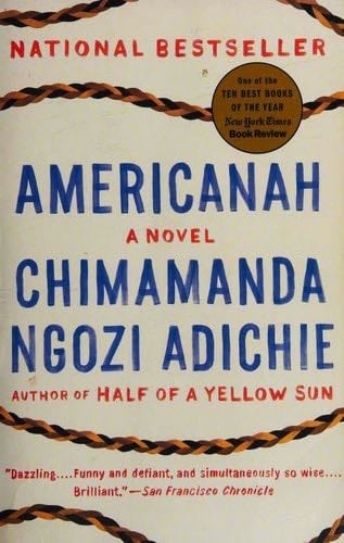 Americanah - Chimamanda Ngozi Adichie · 2014