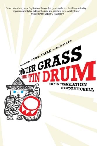 The Tin Drum - Günter Grass · 2010