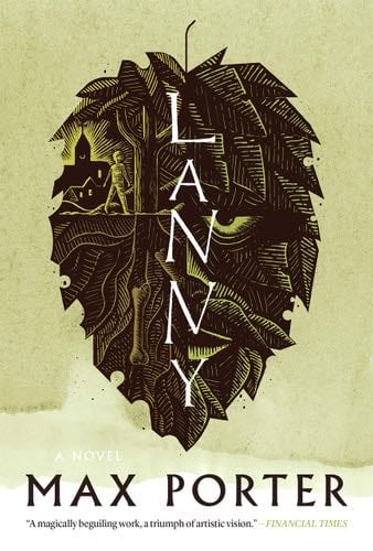 Lanny: A Novel - Max Porter · 2020