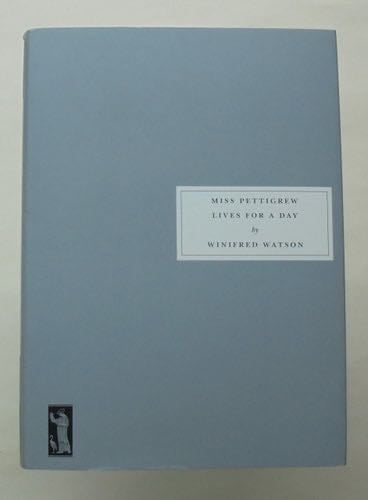 Miss Pettigrew Lives for a Day - Winifred Watson · 2000