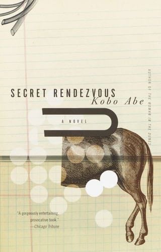 Secret Rendezvous - Kobo Abe · 2002