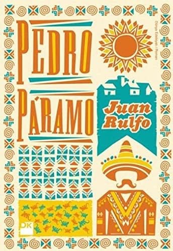 Pedro Paramo - Juan Rulfo · 2012