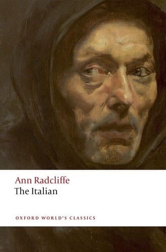 The Italian (Oxford World's Classics) - Ann Radcliffe · 2017