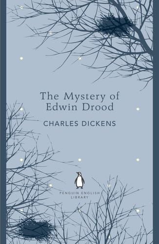 Penguin English Library the Mystery of Edwin Drood - Charles Dickens · 2012
