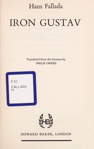 Iron Gustav - Hans Fallada · 1969