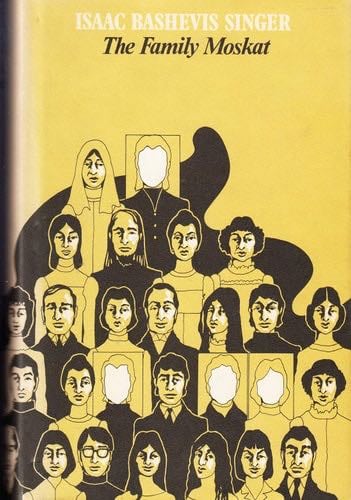 The Family Moskat - Isaac Bashevis Singer