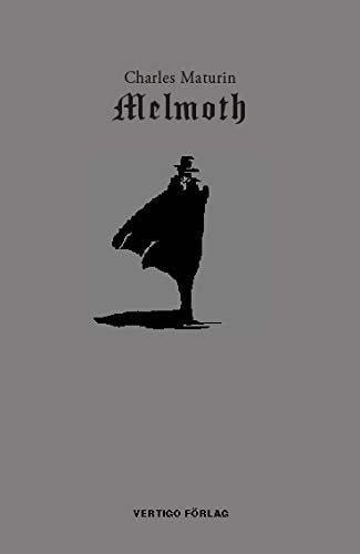 Melmoth - Charles Maturin · 2019