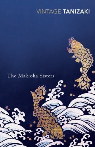 The Makioka Sisters - Jun'ichiro Tanizaki · 1993