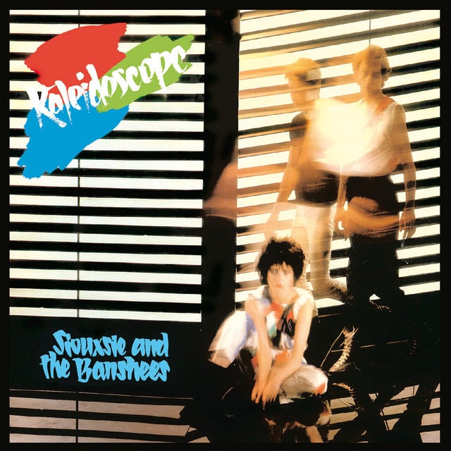 Kaleidoscope (Remastered & Expanded) - Album · Siouxsie and the Banshees