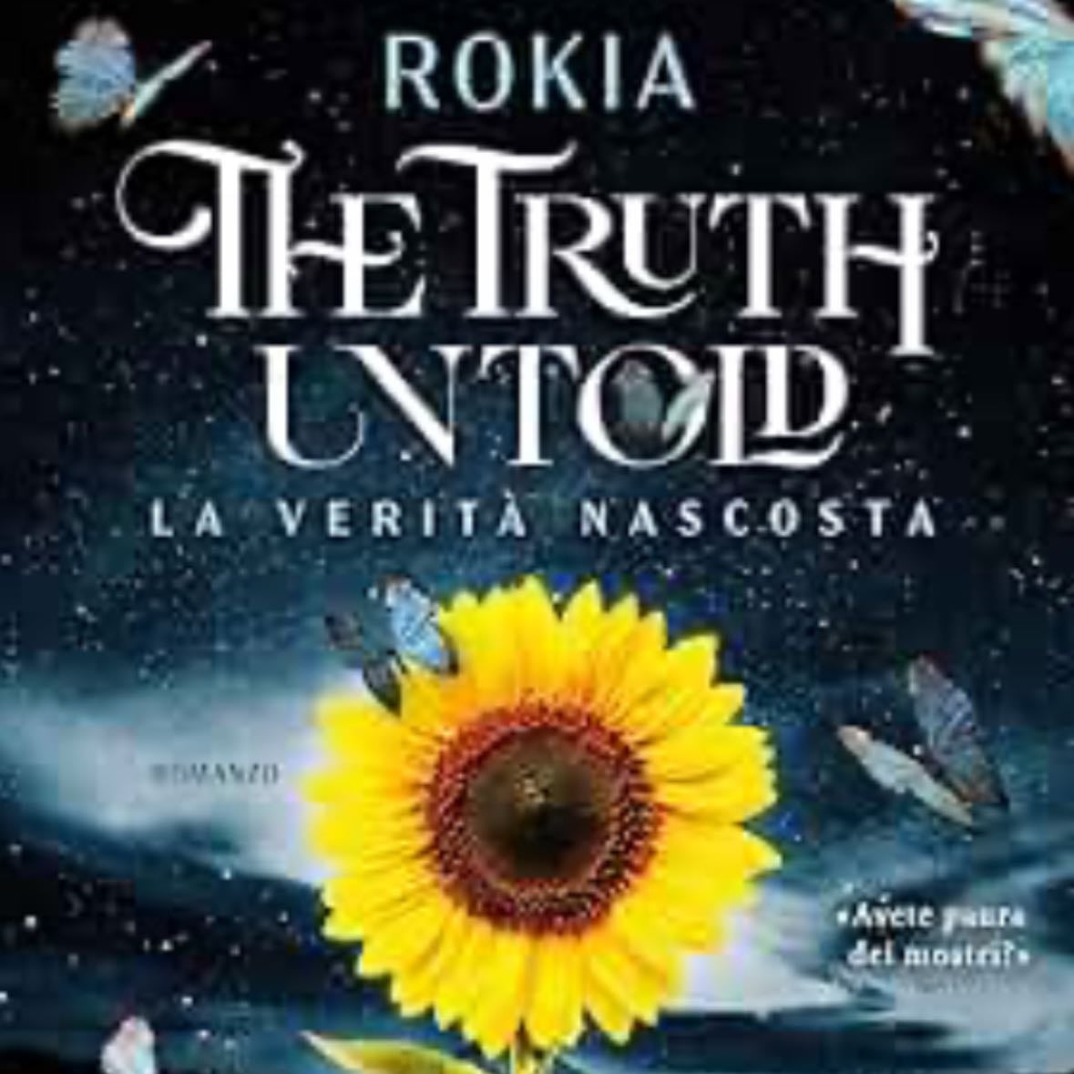 The Truth Untold - Rokia