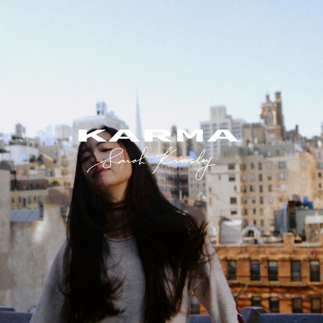 Karma - Song · Sarah Kinsley