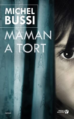 Maman a tort - Michel Bussi · 2015