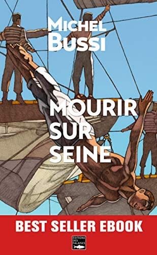 Mourir sur Seine - Michel Bussi · 2021