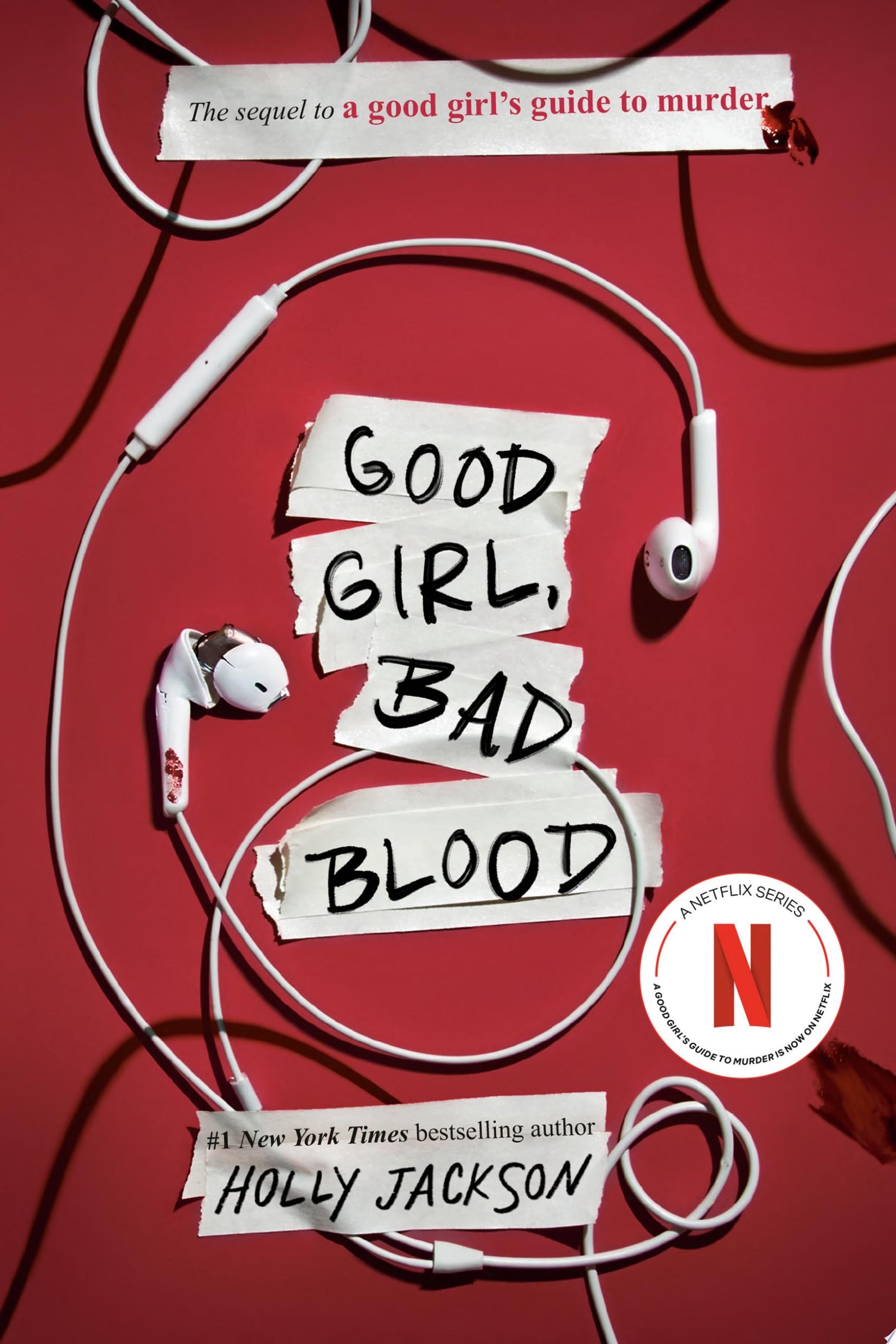 Good Girl, Bad Blood - Holly Jackson · 2022