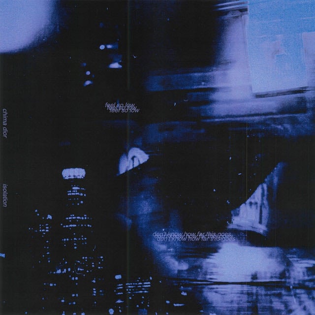 isolation - Song · Chima Dior