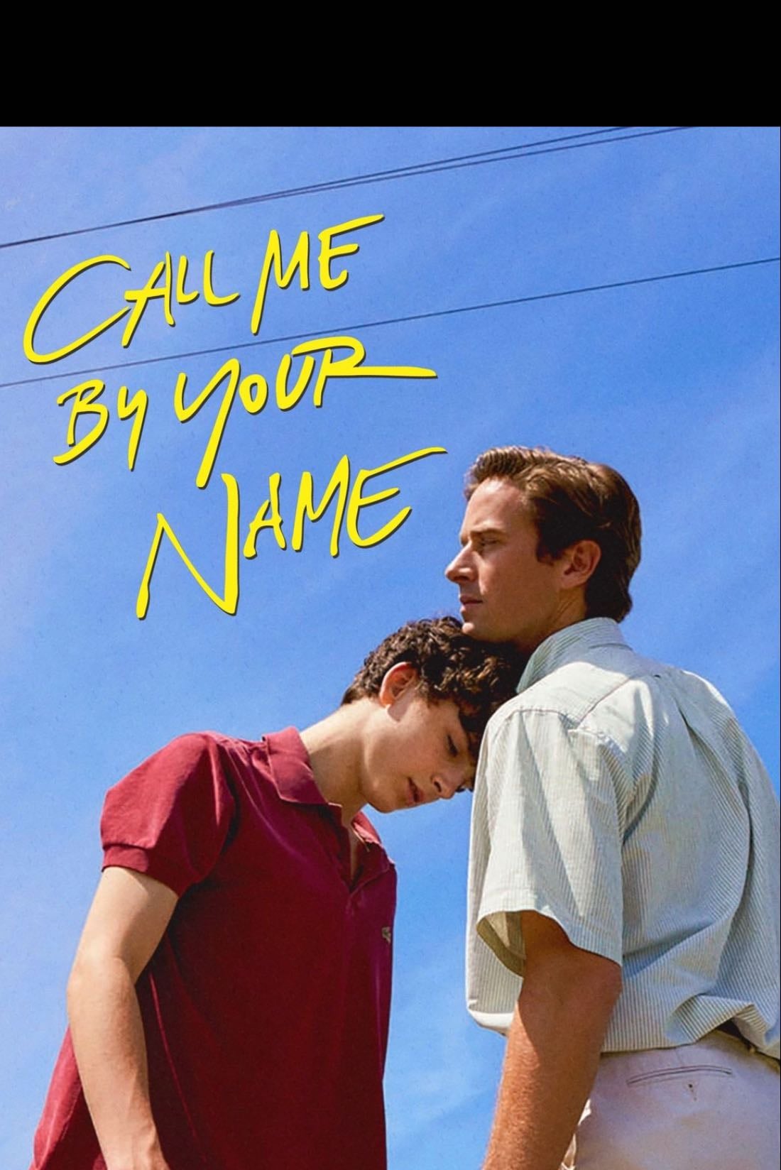 Call Me by Your Name - Luca Guadagnino · 2017
