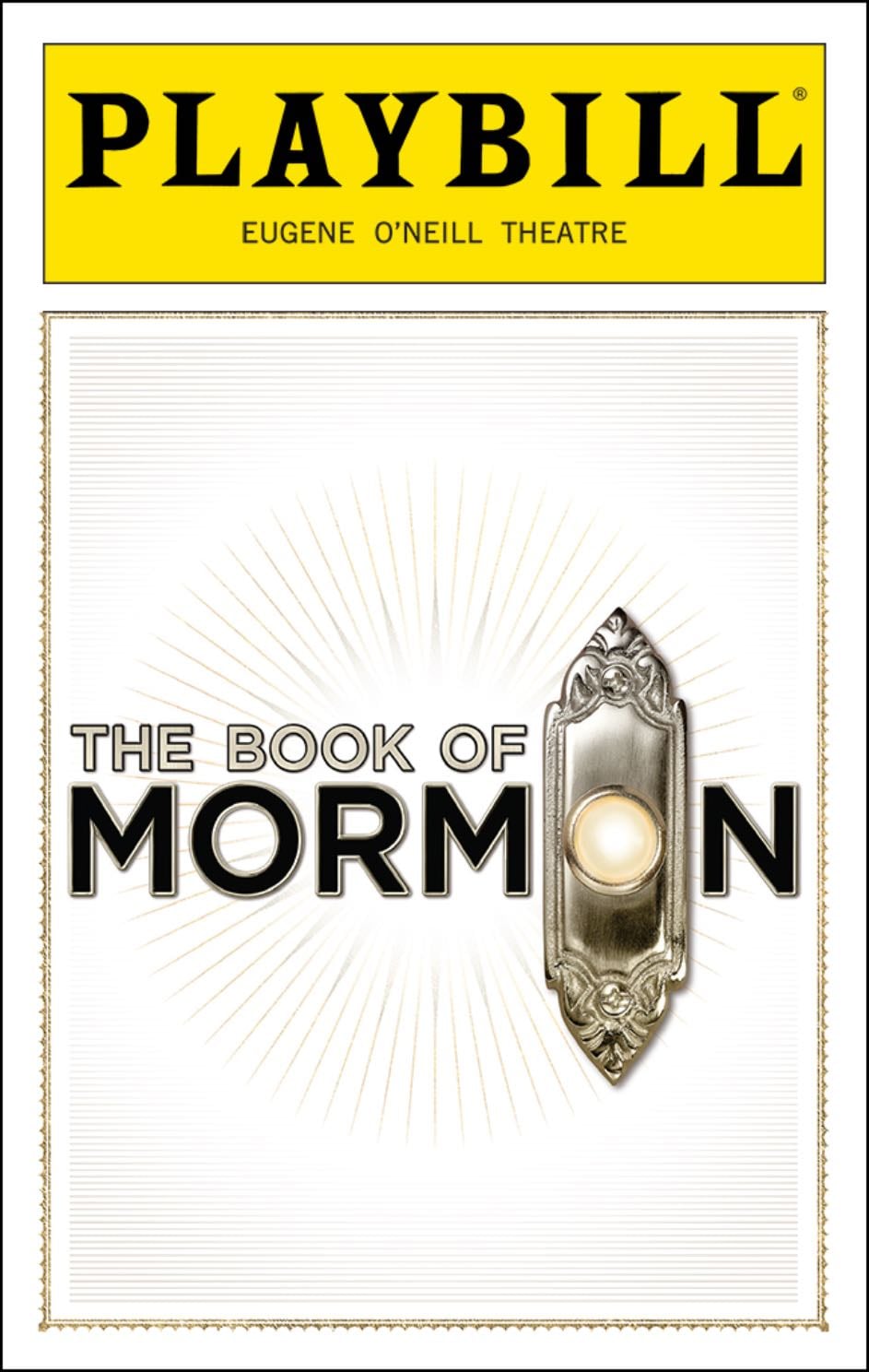 The Book of Mormon - Eugene O’Neill Theatre
2024