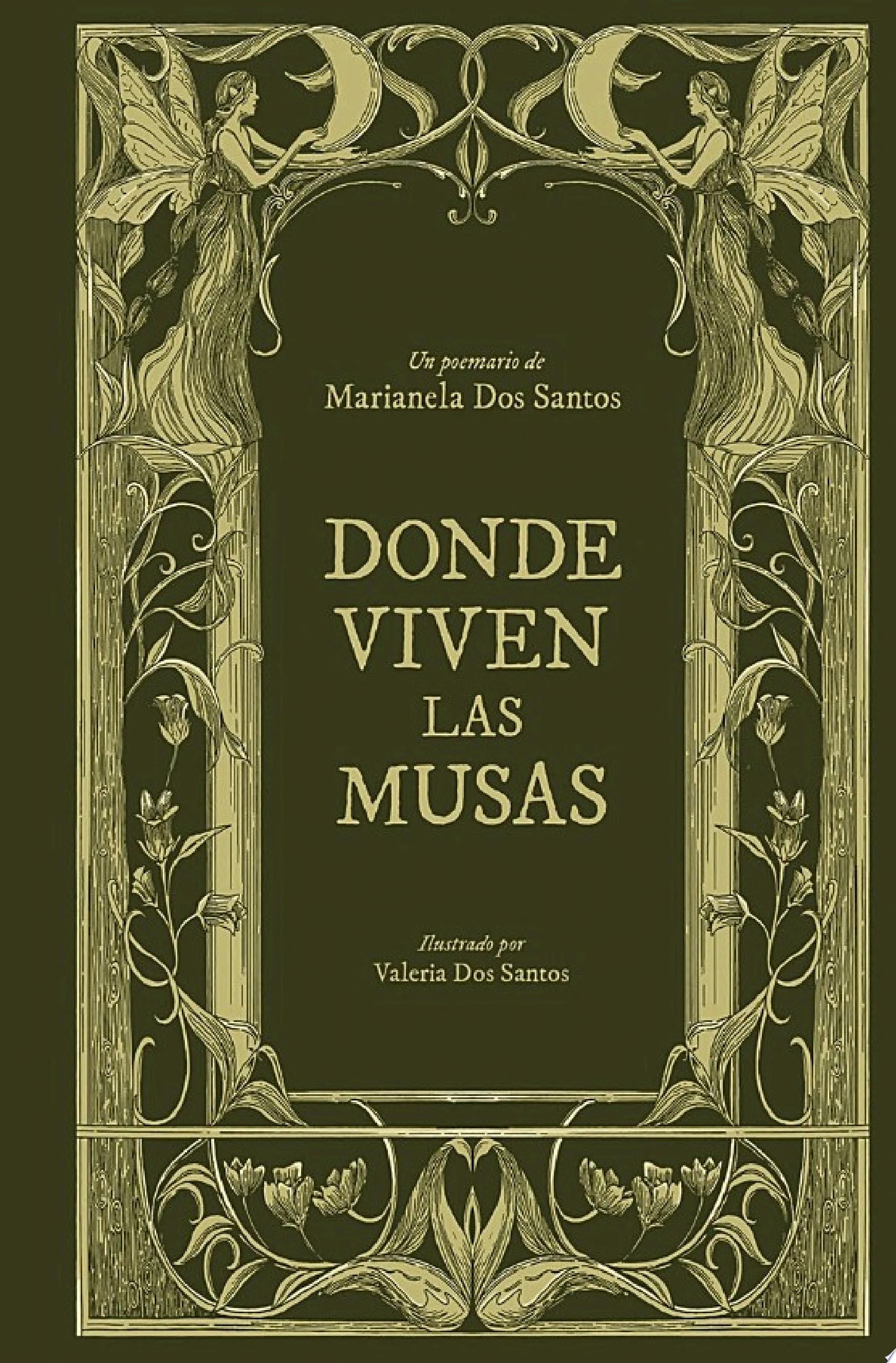 Donde viven las musas - Marianela dos Santos · 2024