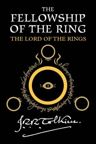 The Fellowship of the Ring: Being the First Part of The Lord of the Rings - J.R.R. Tolkien · 2012
