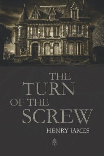 The Turn Of The Screw - Henry James · 2021