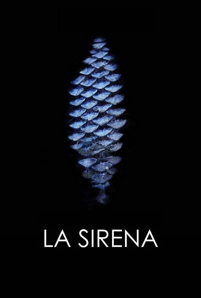 La Sirena - Rosita Lama Muvdi · 2017