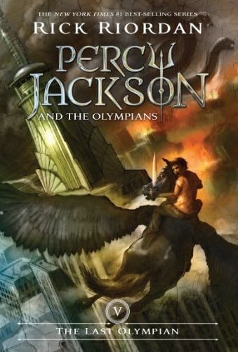 The Last Olympian (Percy Jackson and the Olympians, Book 5) - Rick Riordan · 2009