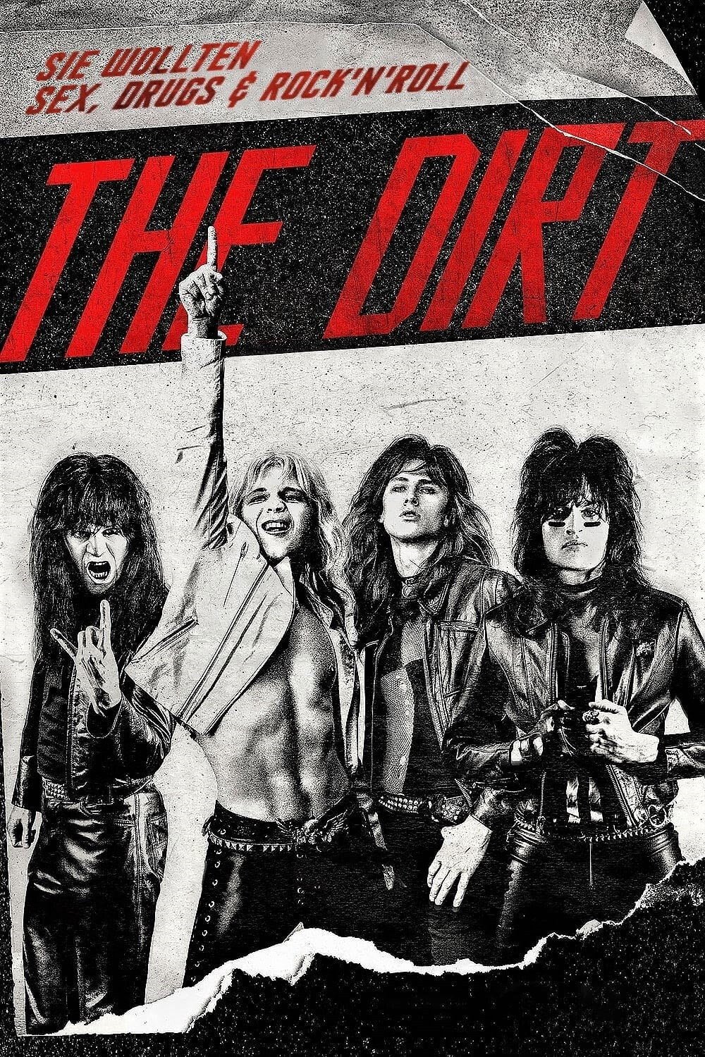The Dirt - Jeff Tremaine · 2019