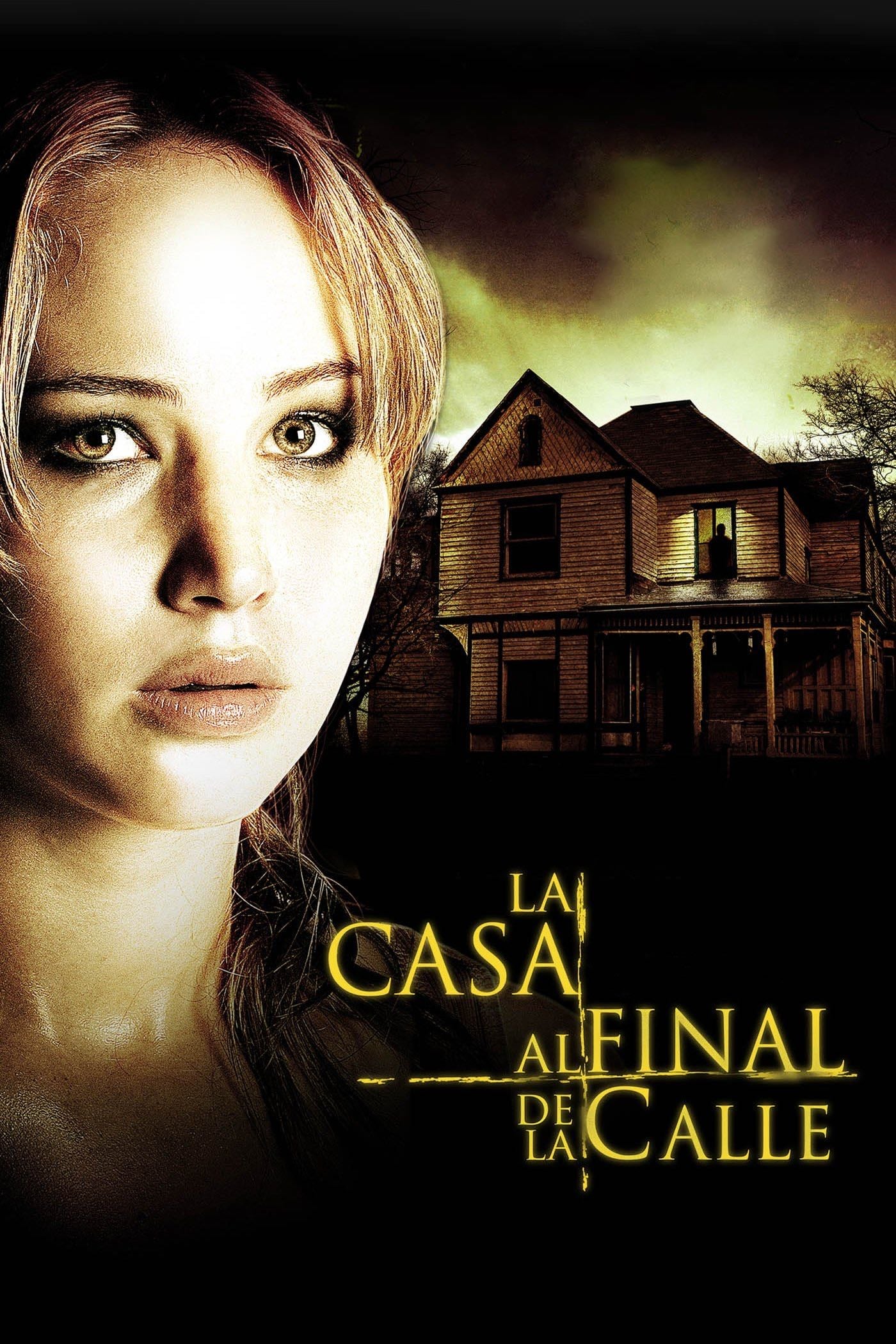 La casa al final de la calle - Mark Tonderai · 2012
