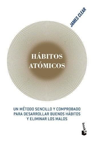 Hábitos atómicos - JAMES CLEAR · 2023