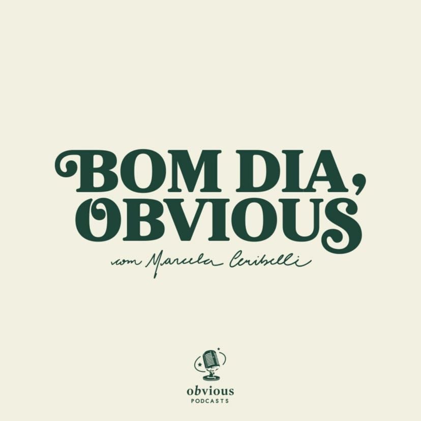 Bom dia, óbvios