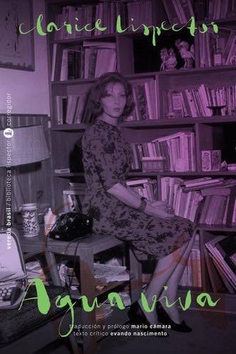 Agua viva - Clarice Lispector · 2020
