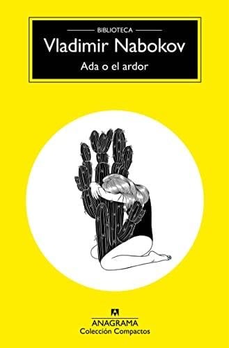 ADA o el ardor - Vladimir Nabokov · 2018