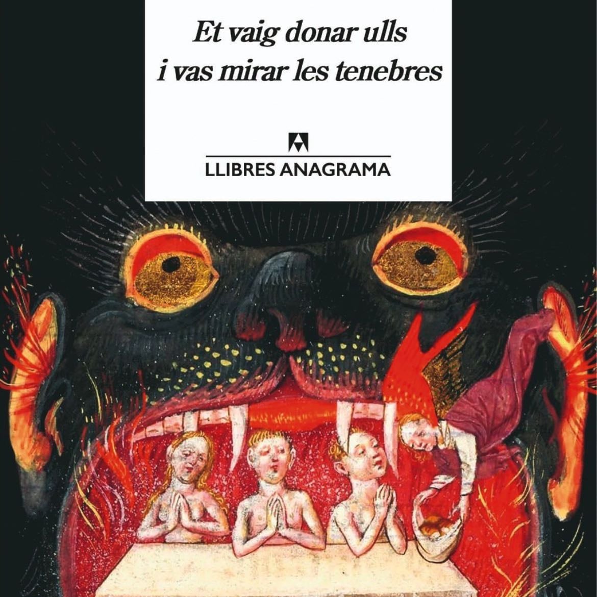 Et vaig donar ulls i vas mirar les tenebres - Irene Solà Saez · 2023