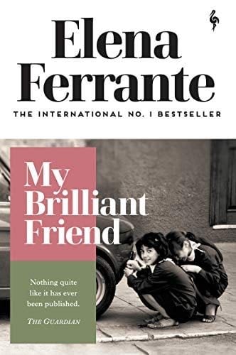 My Brilliant Friend - Elena Ferrante · 2020
