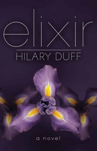 Elixir - Hilary Duff · 2010