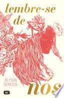 Lembre-se de nós - Alyson Derrick · 2023