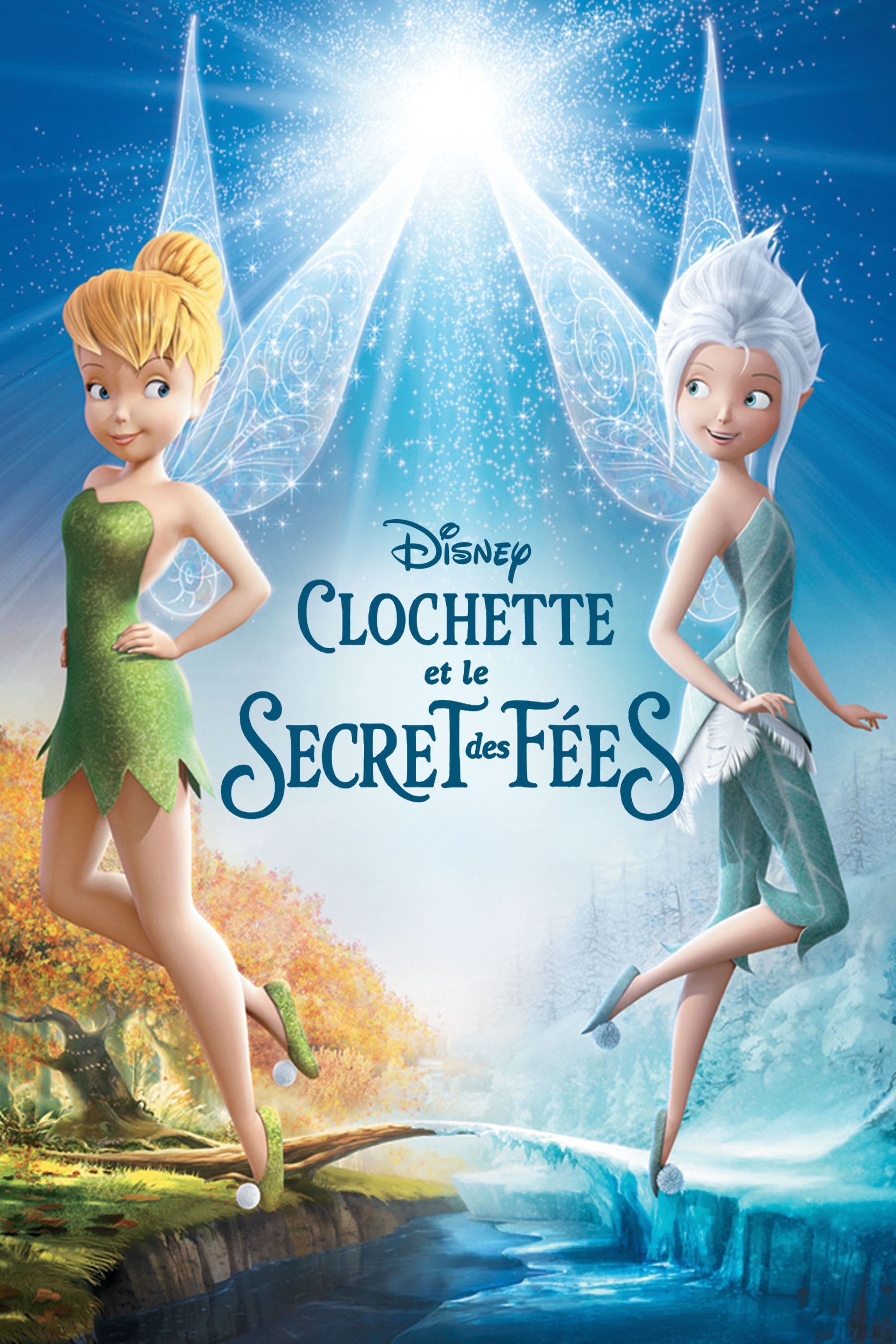 Clochette et le secret des fées - Peggy Holmes · 2012