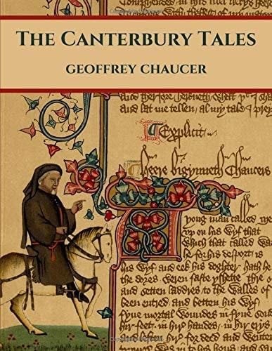 The Canterbury Tales - Geoffrey Chaucer · 1400s