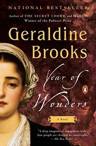 Year of Wonders: A Novel of the Plague - Geraldine Brooks · 2002