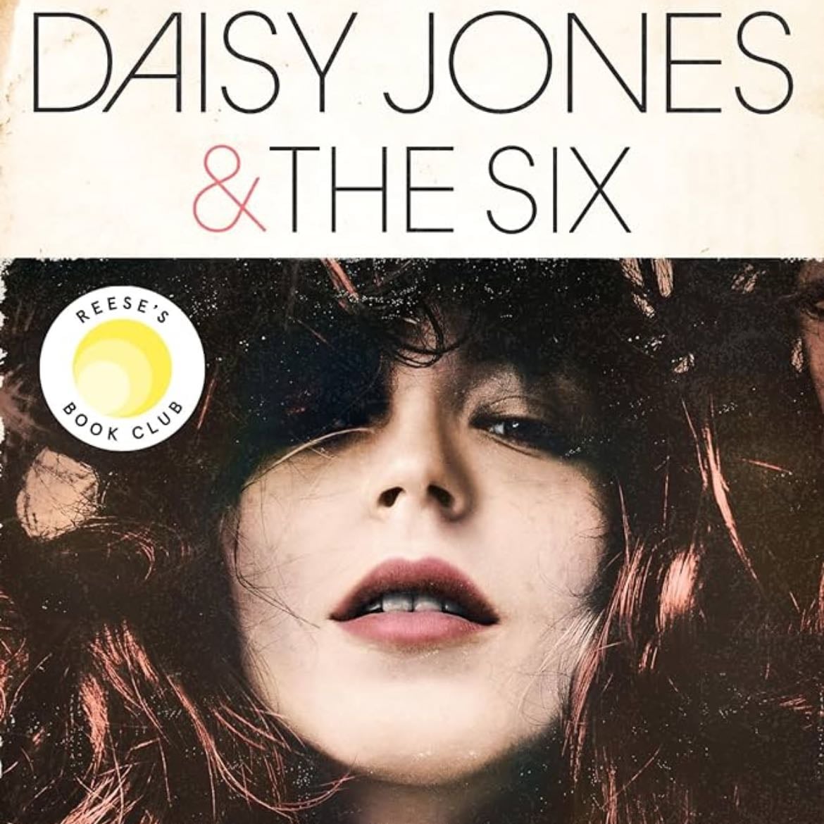Daisy Jones & The Six - Taylor Jenkins Reid · 20192019