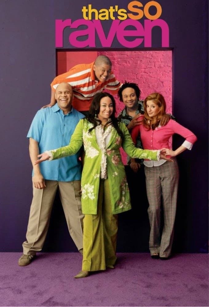 That's So Raven - Michael Poryes · 2003
