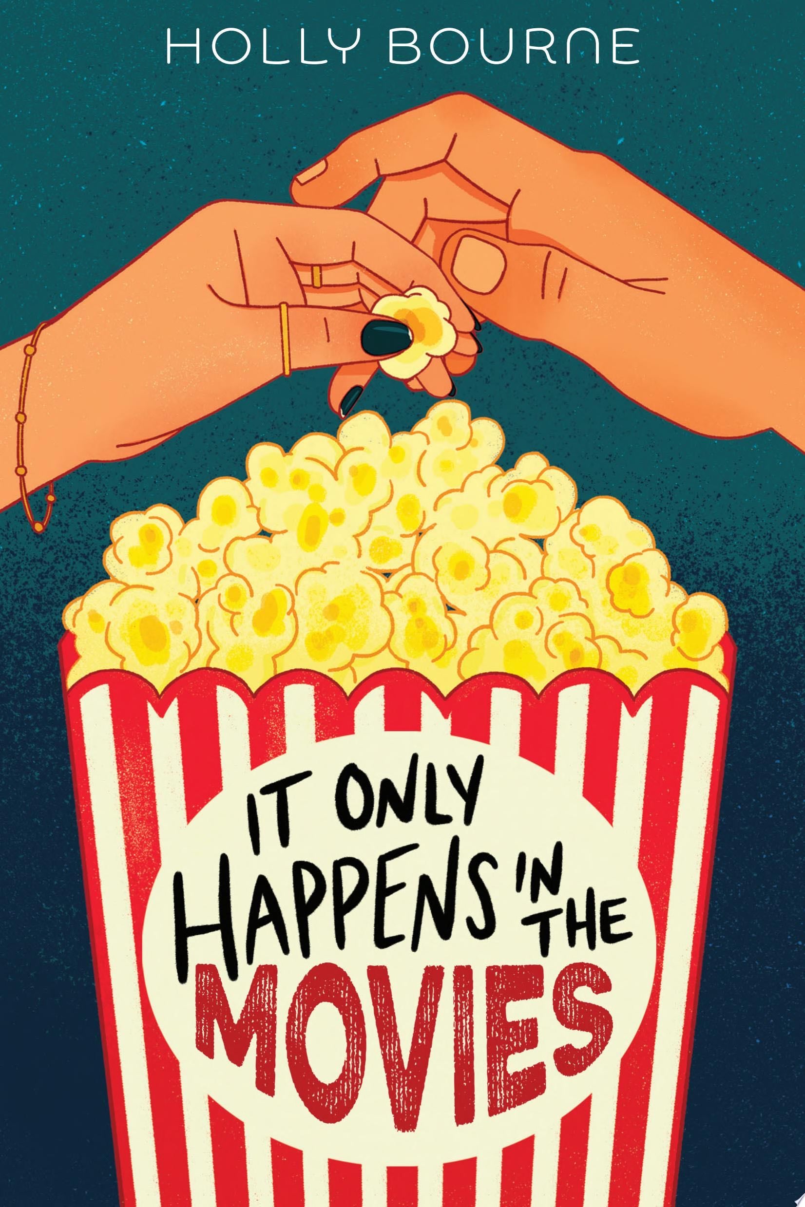 It Only Happens in the Movies - Holly Bourne 路 2020