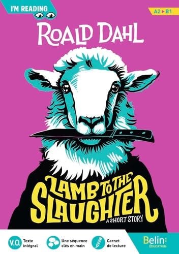 Lamb to the Slaughter - Roald Dahl · 2024