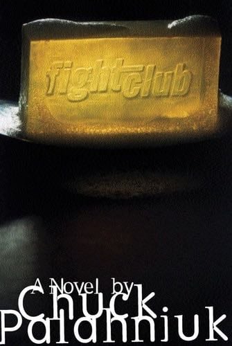 Fight Club - Chuck Palahniuk · 1996